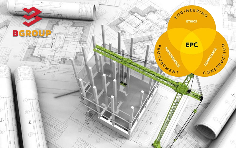 EPC là viết tắt của Engineering, Procurement of goods và Construction